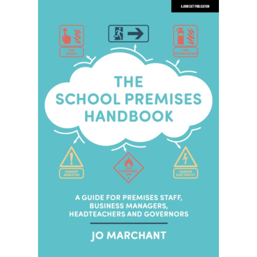 Hachette Learning The School Premises Handbook: a guide for premises staff, business managers, headteachers and governors (häftad, eng)