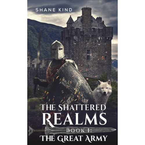 The Shattered Realms Book 1: The Great Army (häftad, eng)