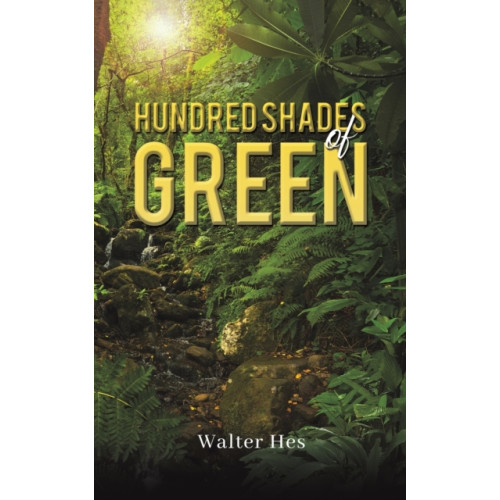 Austin Macauley Publishers Hundred Shades of Green (häftad, eng)