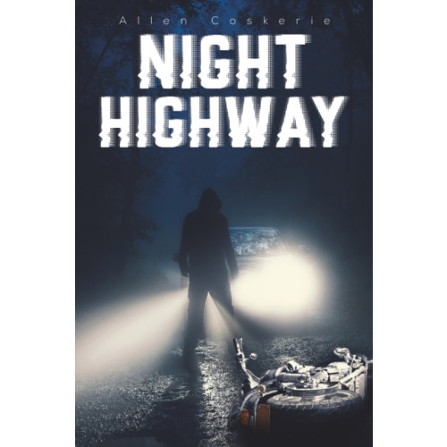 Austin Macauley Publishers Night Highway (häftad, eng)