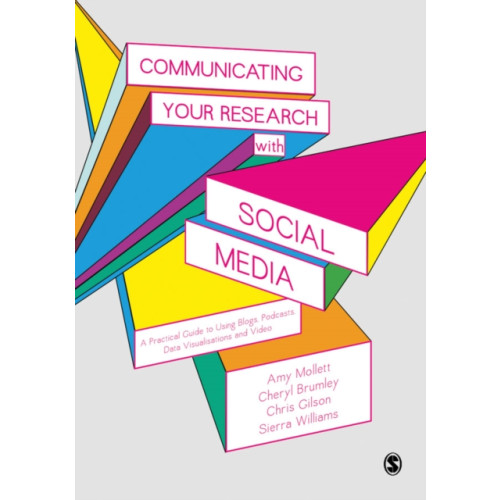 Sage publications inc Communicating Your Research with Social Media (häftad, eng)