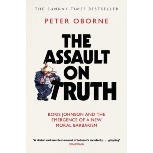 Simon & Schuster Ltd The Assault on Truth (häftad, eng)