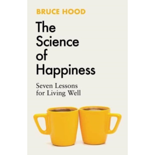 Simon & Schuster Ltd The Science of Happiness (inbunden, eng)