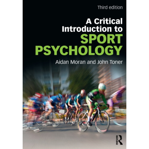 Taylor & francis ltd A Critical Introduction to Sport Psychology (häftad, eng)