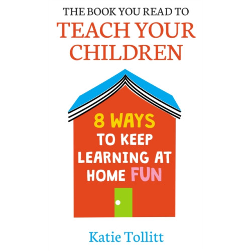 Orion Publishing Co The Book You Read to Teach Your Children (inbunden, eng)