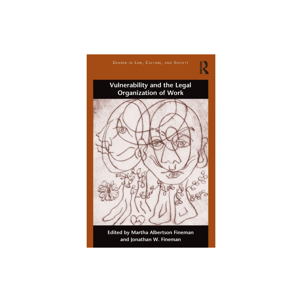 Produktbild för Vulnerability and the Legal Organization of Work (häftad, eng)