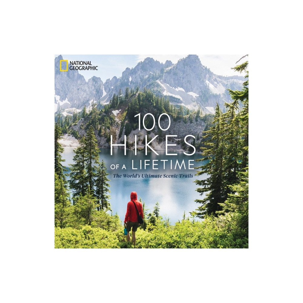 Produktbild för 100 Hikes of a Lifetime (inbunden, eng)