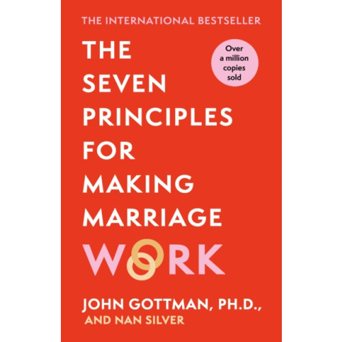 Orion Publishing Co The Seven Principles For Making Marriage Work (häftad, eng)