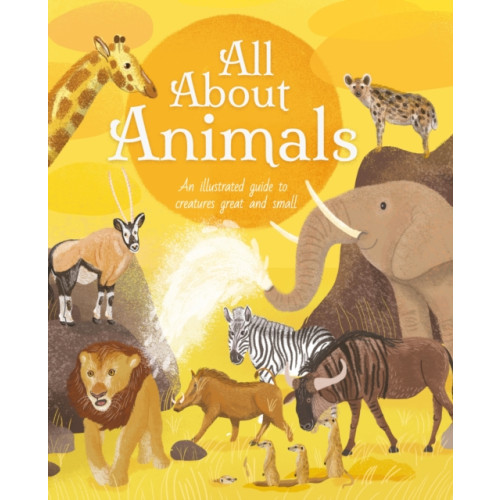 Arcturus publishing ltd All About Animals (inbunden, eng)