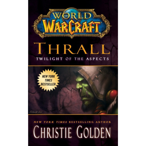 Simon & Schuster World of Warcraft: Thrall: Twilight of the Aspects (häftad, eng)