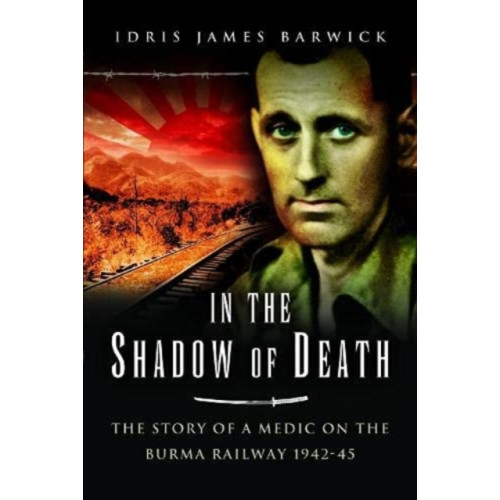 Pen & Sword Books Ltd In the Shadow of Death (häftad, eng)
