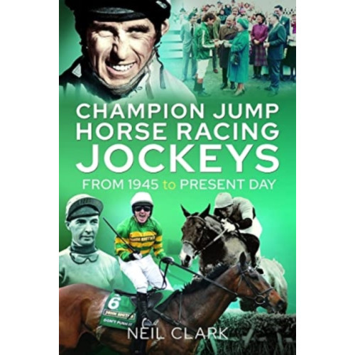Pen & Sword Books Ltd Champion Jump Horse Racing Jockeys (häftad, eng)