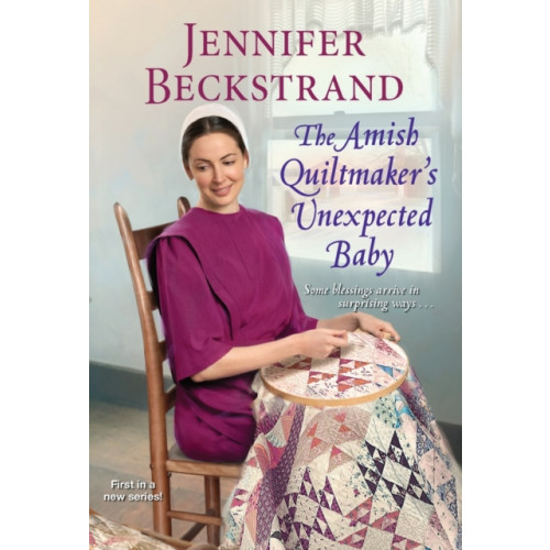 Kensington Publishing The Amish Quiltmaker’s Unexpected Baby (häftad, eng)