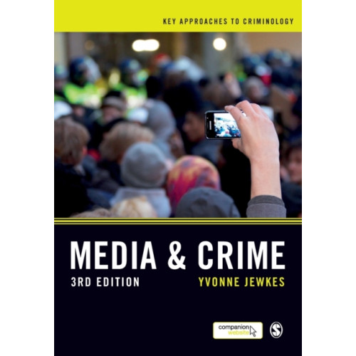 Sage Publications Ltd Media and Crime (häftad, eng)