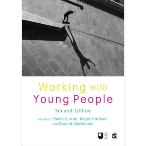 Sage Publications Ltd Working with Young People (häftad, eng)