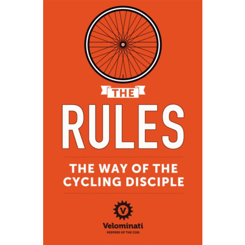 Hodder & Stoughton The Rules: The Way of the Cycling Disciple (häftad, eng)