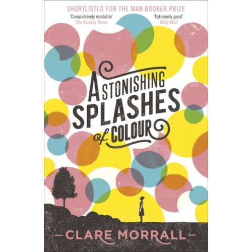 Hodder & Stoughton Astonishing Splashes of Colour (häftad, eng)