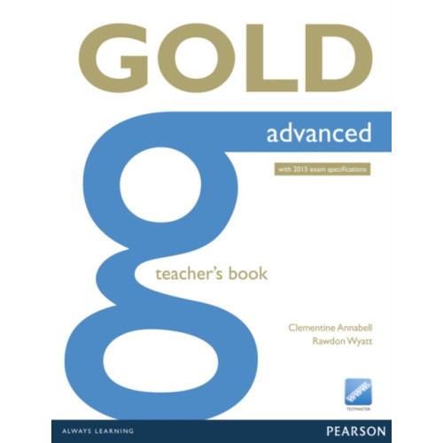 Pearson Education Limited Gold Advanced Teacher's Book (häftad)