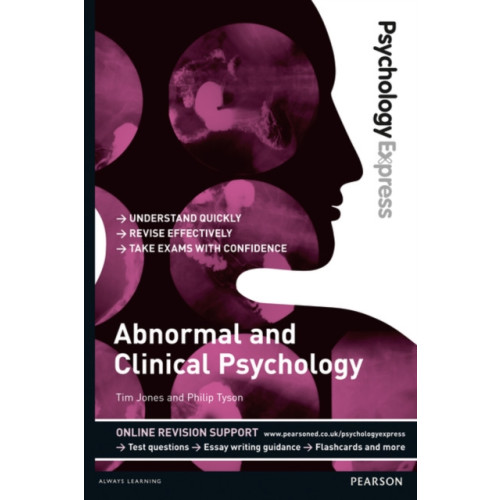 Pearson Education Limited Psychology Express: Abnormal and Clinical Psychology (häftad, eng)