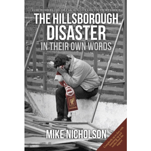 Amberley Publishing The Hillsborough Disaster (häftad, eng)