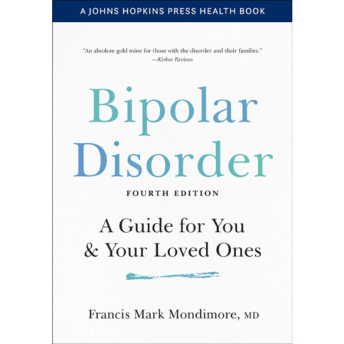 Johns Hopkins University Press Bipolar Disorder (häftad, eng)