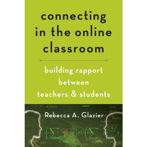 Johns Hopkins University Press Connecting in the Online Classroom (häftad, eng)