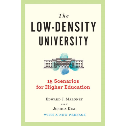 Johns Hopkins University Press The Low-Density University (häftad, eng)