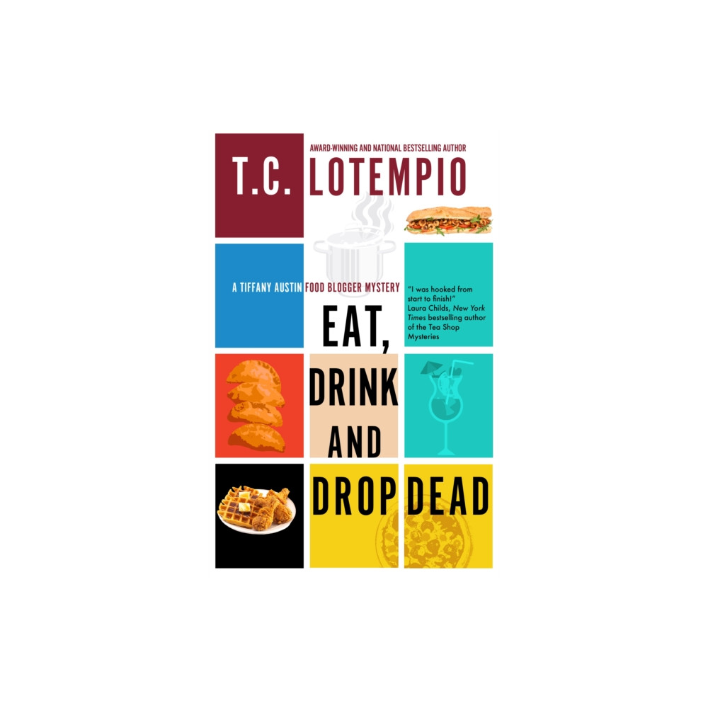 Produktbild för Eat, Drink and Drop Dead (häftad, eng)