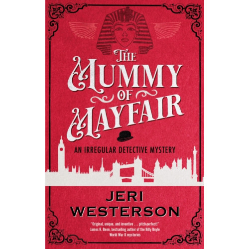 Canongate Books The Mummy of Mayfair (inbunden, eng)