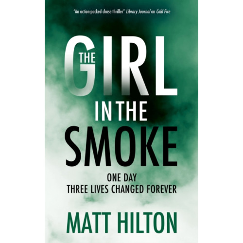 Joffe Books The Girl in the Smoke (inbunden, eng)