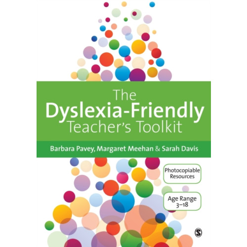 Sage Publications Ltd The Dyslexia-Friendly Teacher's Toolkit (häftad, eng)