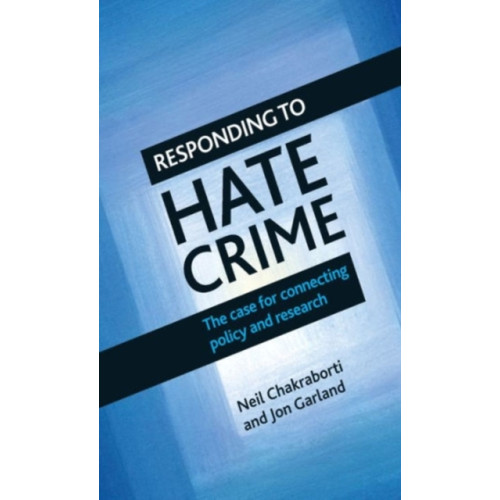 Bristol University Press Responding to Hate Crime (häftad, eng)