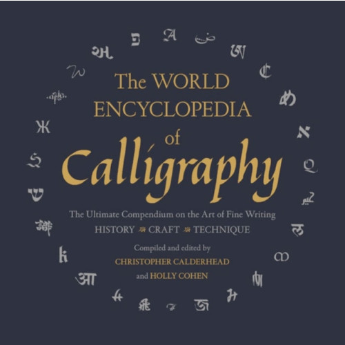 Union Square & Co. The World Encyclopedia of Calligraphy (inbunden, eng)