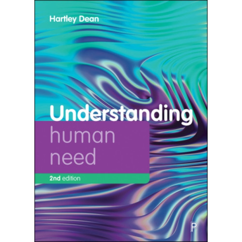 Policy Press Understanding Human Need (häftad, eng)