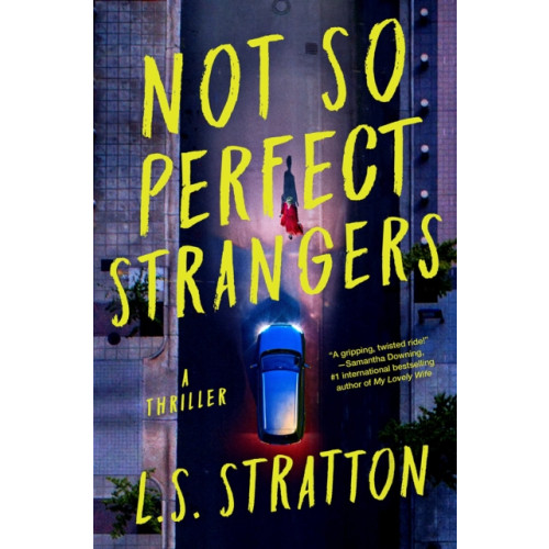 Union Square & Co. Not So Perfect Strangers (häftad, eng)