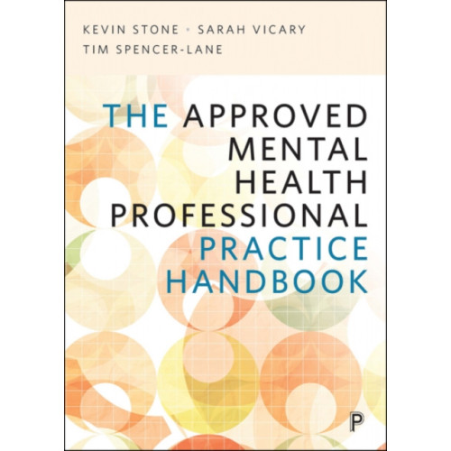 Bristol University Press The Approved Mental Health Professional Practice Handbook (häftad, eng)