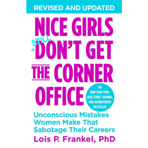 Grand Central Publishing Nice Girls Don't Get The Corner Office (häftad, eng)