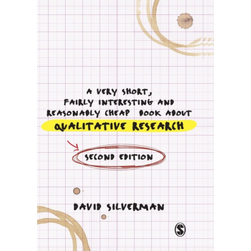 Sage Publications Ltd A Very Short, Fairly Interesting and Reasonably Cheap Book about Qualitative Research (häftad, eng)