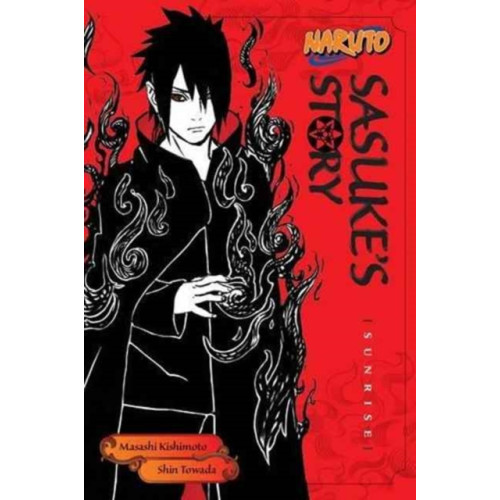 Viz Media, Subs. of Shogakukan Inc Naruto: Sasuke's Story--Sunrise (häftad, eng)