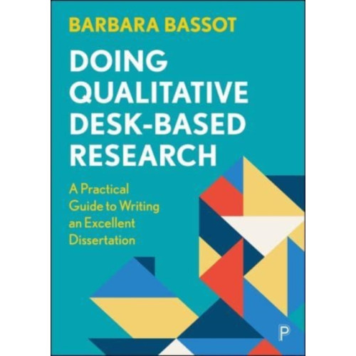 Bristol University Press Doing Qualitative Desk-Based Research (häftad, eng)