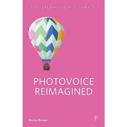 Bristol University Press Photovoice Reimagined (häftad, eng)