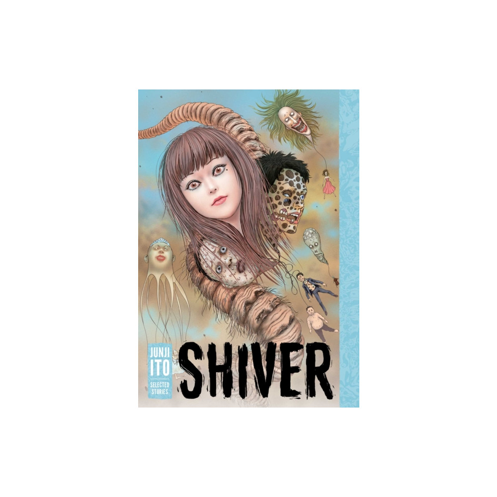Produktbild för Shiver: Junji Ito Selected Stories (inbunden, eng)