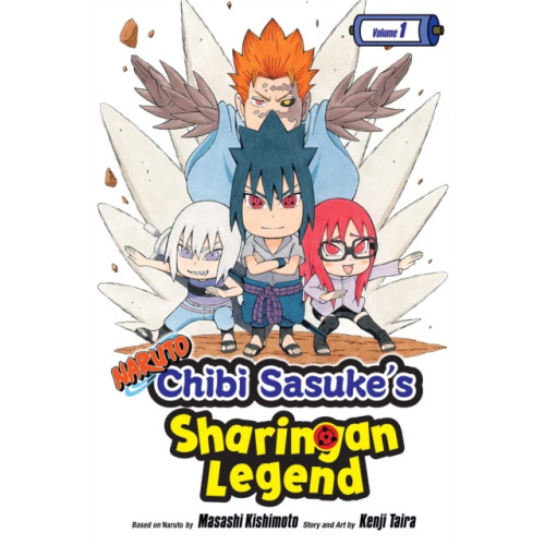 Viz Media, Subs. of Shogakukan Inc Naruto: Chibi Sasuke's Sharingan Legend, Vol. 1 (häftad, eng)