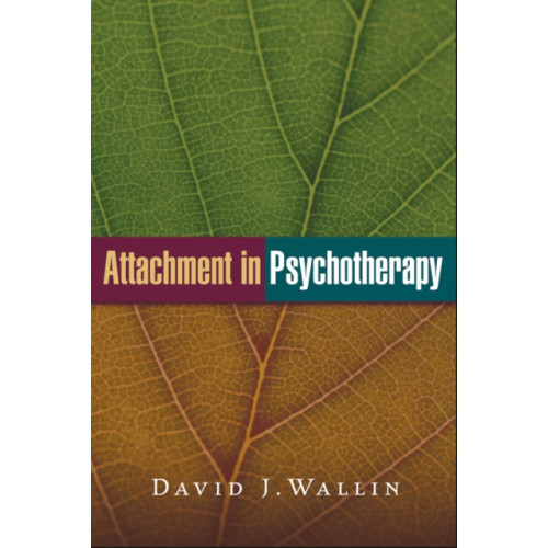 Guilford Publications Attachment in Psychotherapy (häftad, eng)