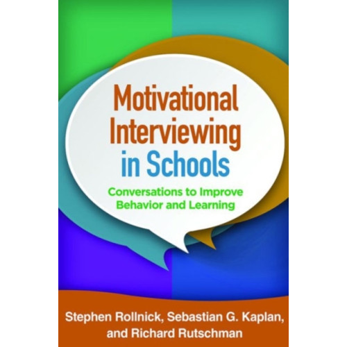 Guilford Publications Motivational Interviewing in Schools (häftad, eng)