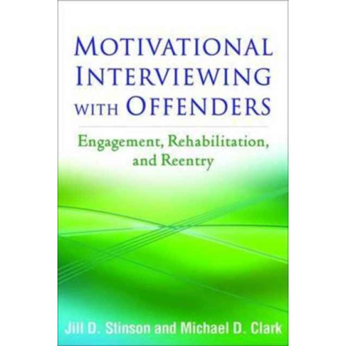 Guilford Publications Motivational Interviewing with Offenders (häftad, eng)