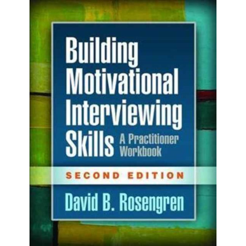 Guilford Publications Building Motivational Interviewing Skills, Second Edition (häftad, eng)