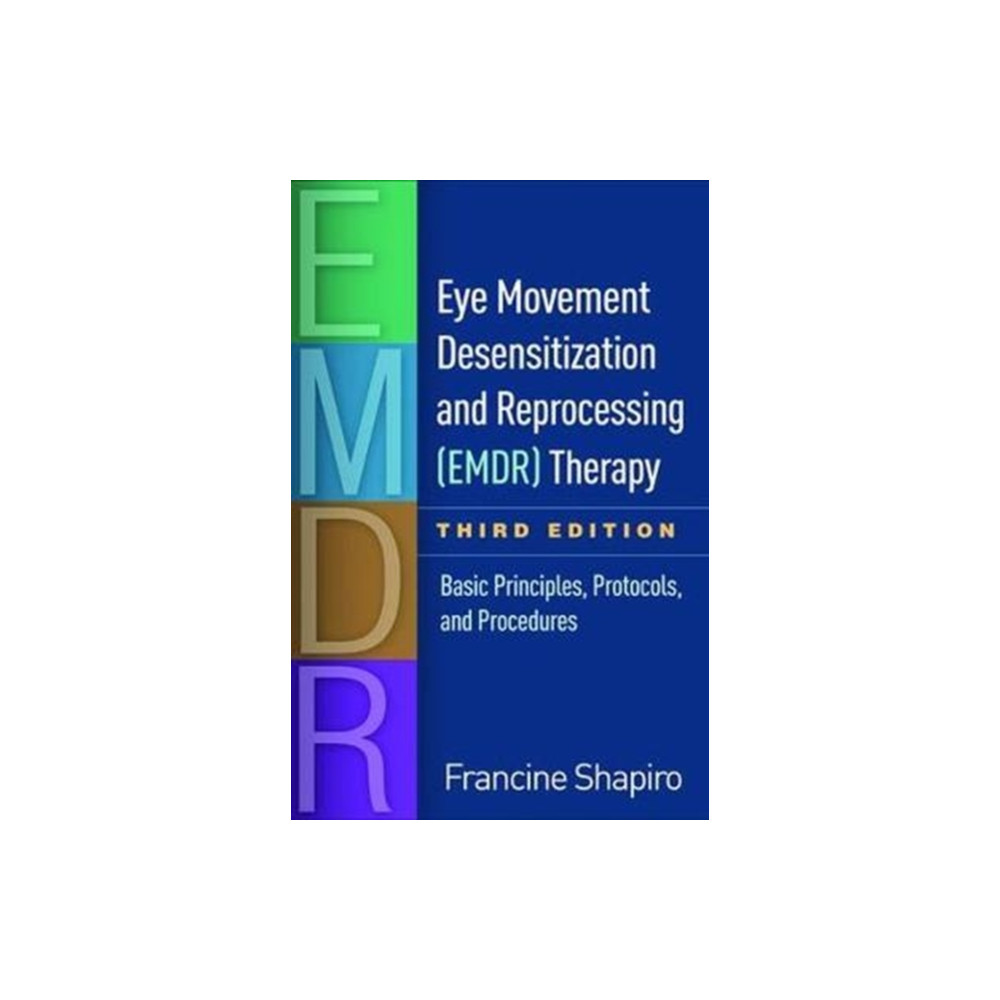 Produktbild för Eye Movement Desensitization and Reprocessing (EMDR) Therapy, Third Edition (inbunden, eng)