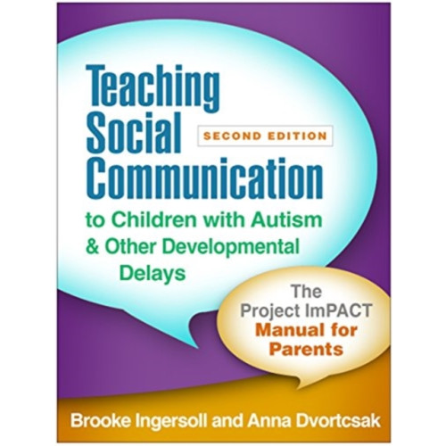 Guilford Publications Teaching Social Communication to Children with Autism and Other Developmental Delays, Second Edition (häftad, eng)