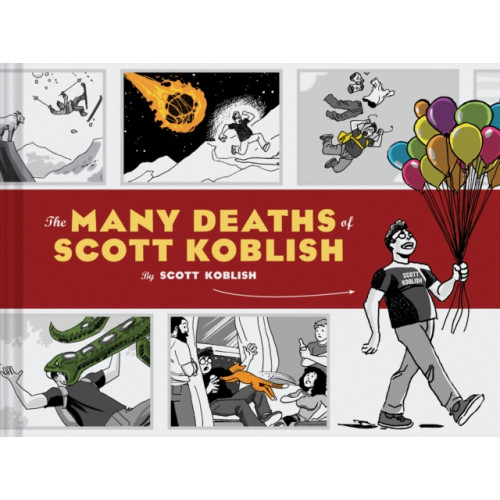 Chronicle Books The Many Deaths of Scott Koblish (inbunden, eng)